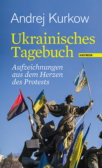 Ukrainisches Tagebuch (Andrej Kurkow)