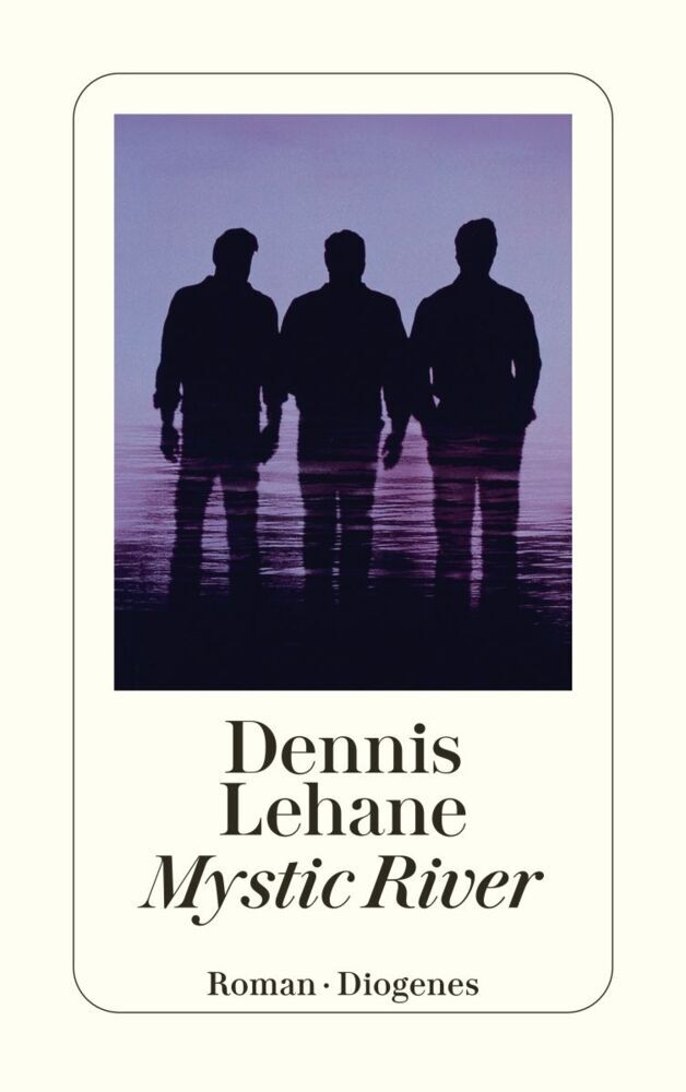 Mystic River (Dennis Lehane)