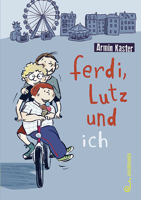 Ferdi, Lutz und ich (Armin Kaster)