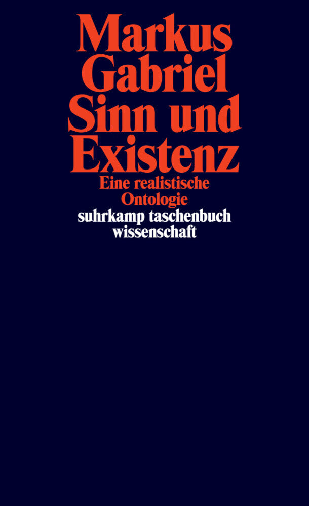 Sinn und Existenz (Markus Gabriel)