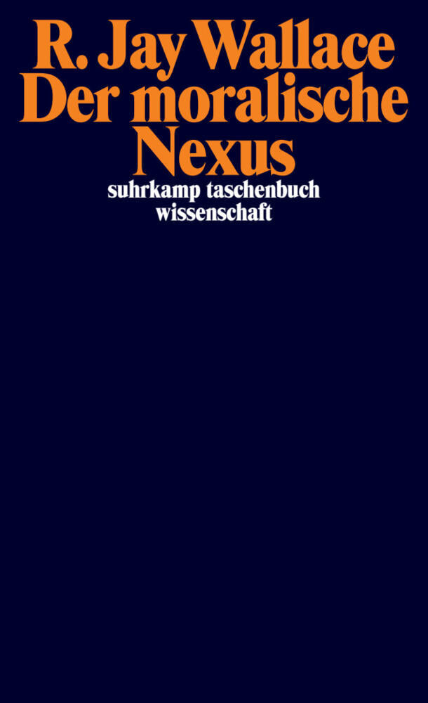 Der moralische Nexus (R. Jay Wallace)