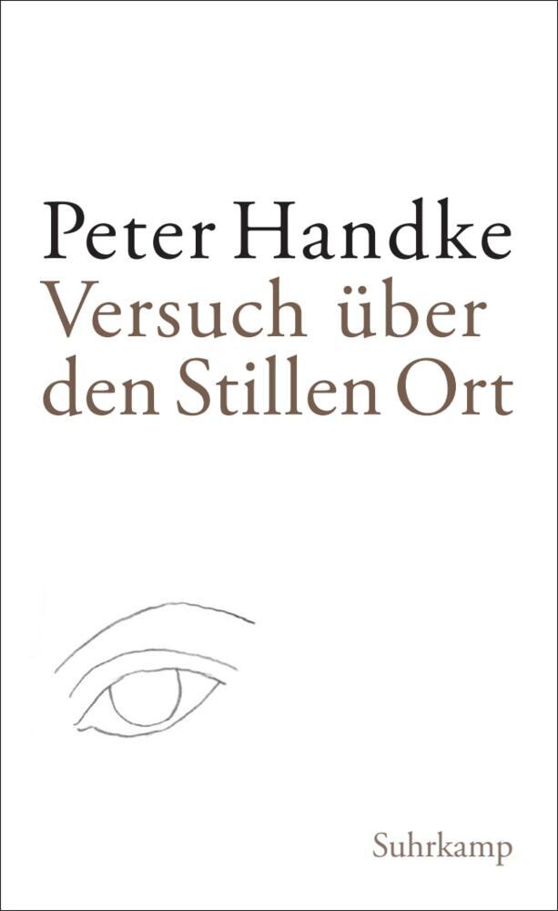 Versuch über den Stillen Ort (Peter Handke)