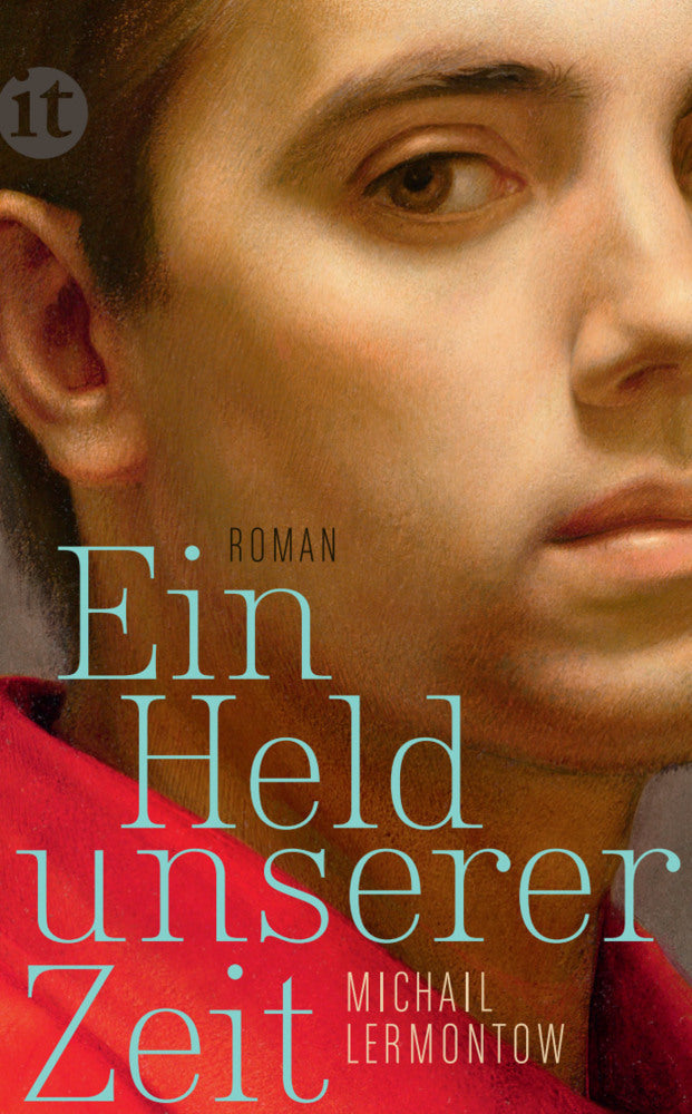 Ein Held unserer Zeit (Michail Lermontow)