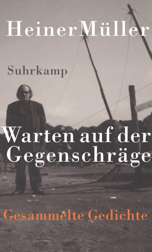 Warten auf der Gegenschräge (Heiner Müller)