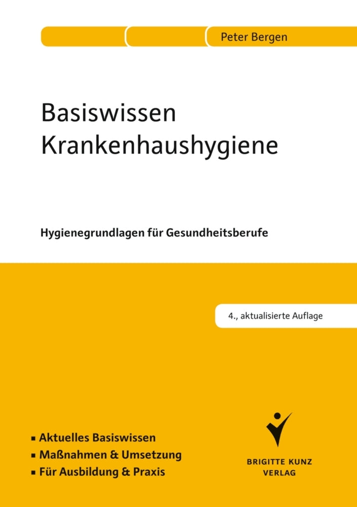 Basiswissen Krankenhaushygiene (Peter Bergen)