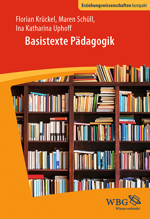Basistexte Pädagogik (Andreas Dörpinghaus)