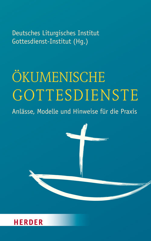 Ökumenische Gottesdienste (Deutsches Liturgisches Institut)