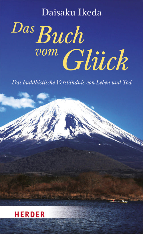 Das Buch vom Glück (Daisaku Ikeda)