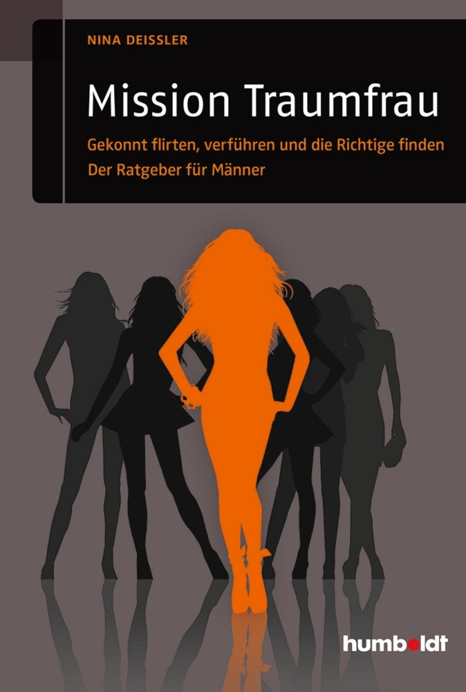Mission Traumfrau (Nina Deißler)