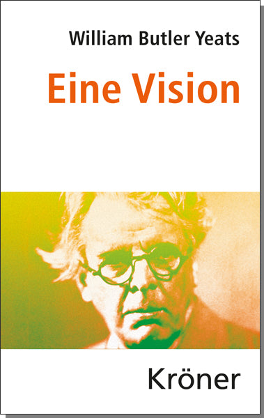 Eine Vision (William Butler Yeats)