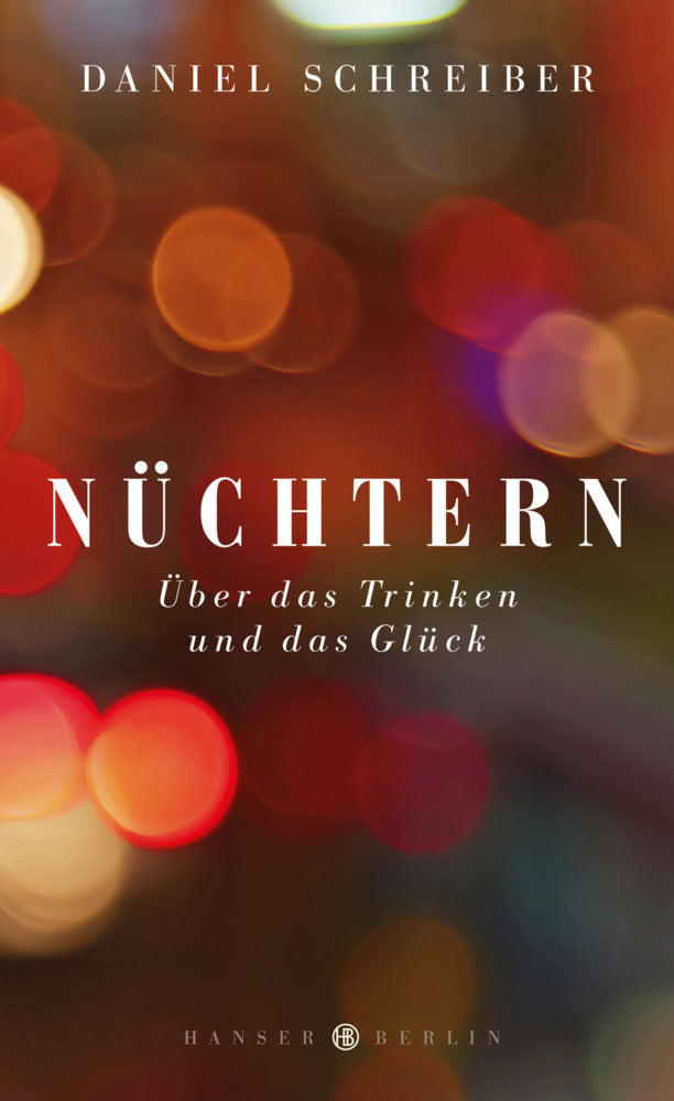 Nüchtern (Daniel Schreiber)
