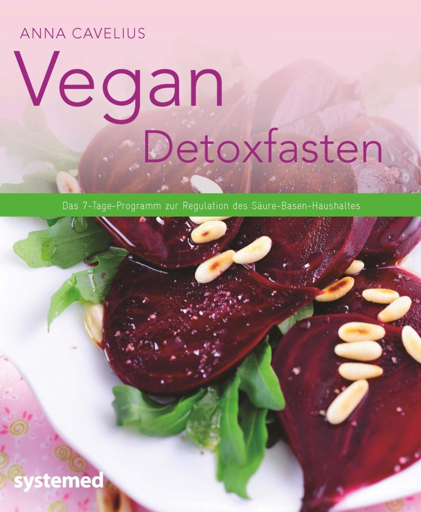 Vegan Detoxfasten (Anna Cavelius)