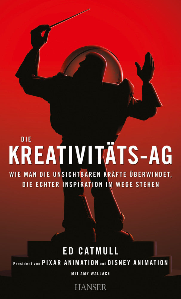 Die Kreativitäts-AG (Ed Catmull)