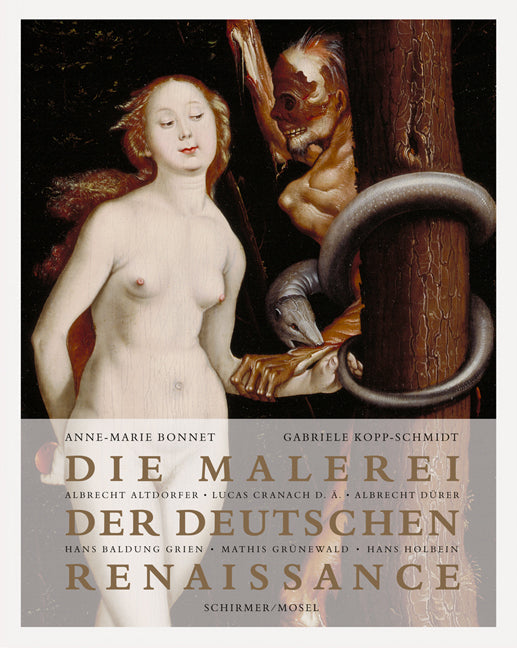 Die Malerei der deutschen Renaissance (Anne-Marie Bonnet)