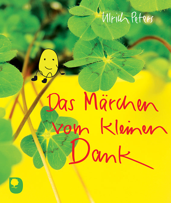 Das Märchen vom kleinen Dank (Ulrich Peters)