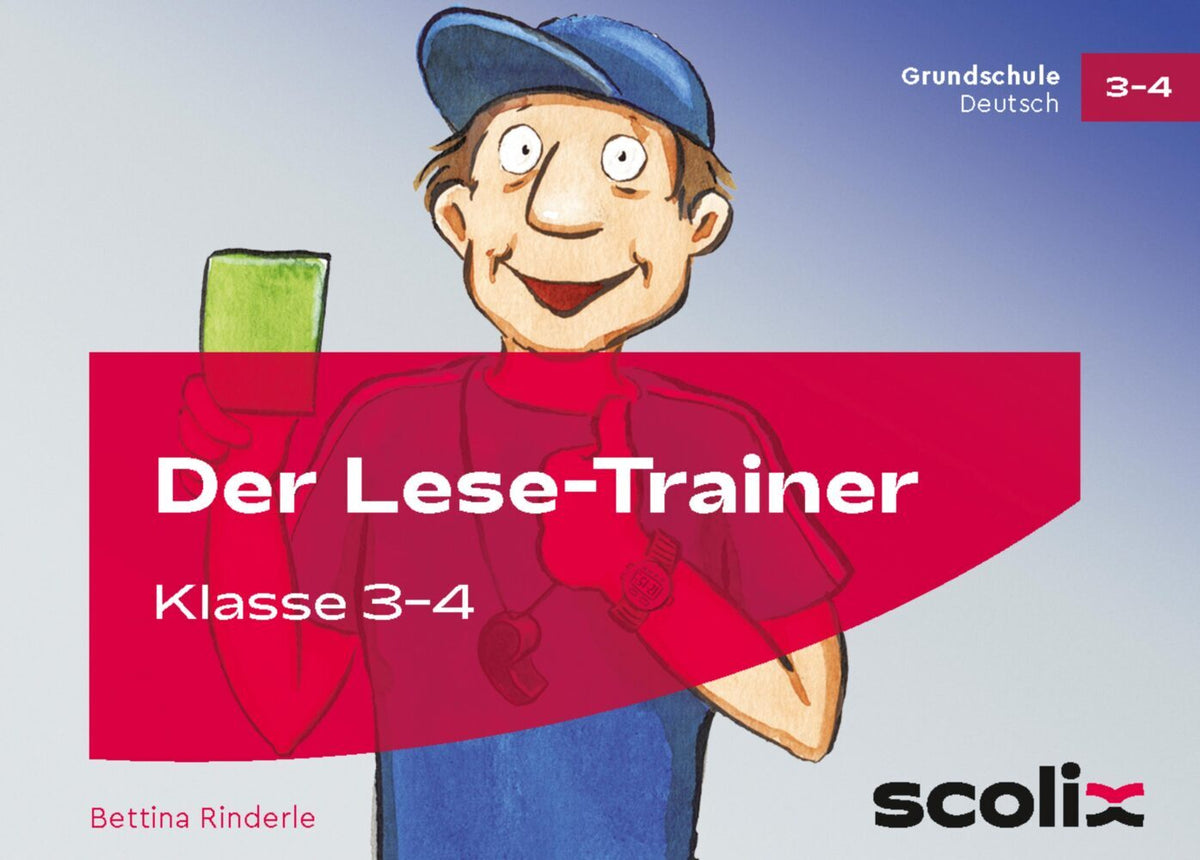 Der Lese-Trainer, Klasse 3/4 (Bettina Rinderle)