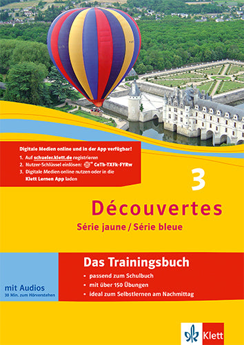 Découvertes 3. Série jaune und Série bleue - Das Trainingsbuch, m. Audio-CD (Wolfgang Fischer)