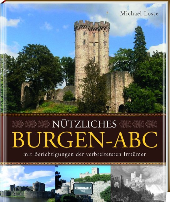 Nützliches Burgen-ABC (Michael Losse)