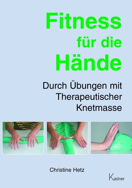 Fitness für die Hände (Christine Hetz)
