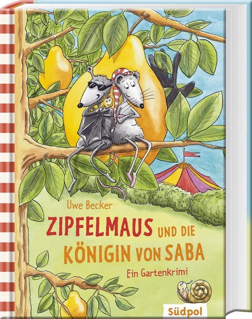 Zipfelmaus und die Königin von Saba - Ein Gartenkrimi (Uwe Becker)