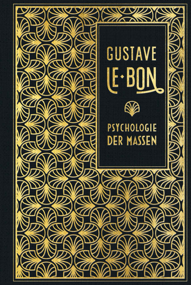 Psychologie der Massen (Gustave Le Bon)