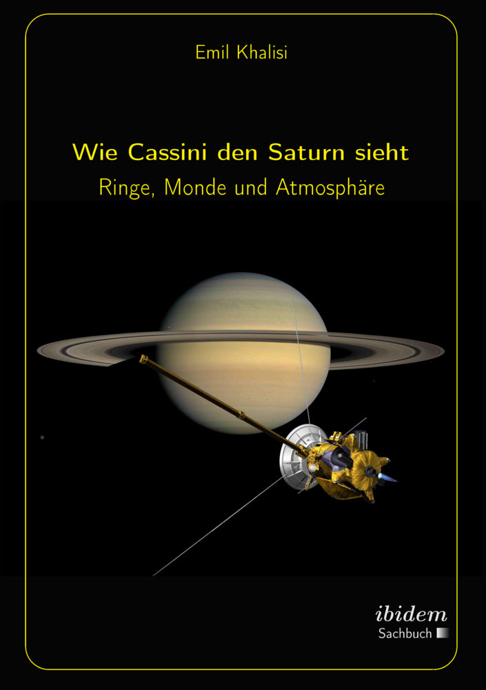 Wie Cassini den Saturn sieht (Emil Khalisi)