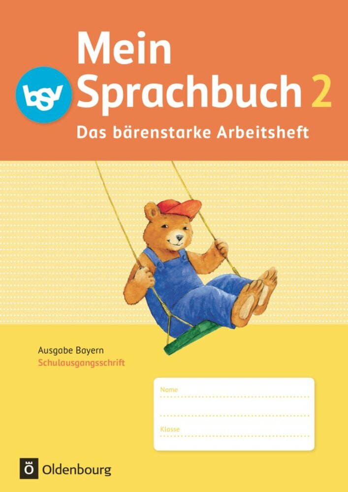 Mein Sprachbuch - Ausgabe Bayern - 2. Jahrgangsstufe (Ursula Von Kuester)