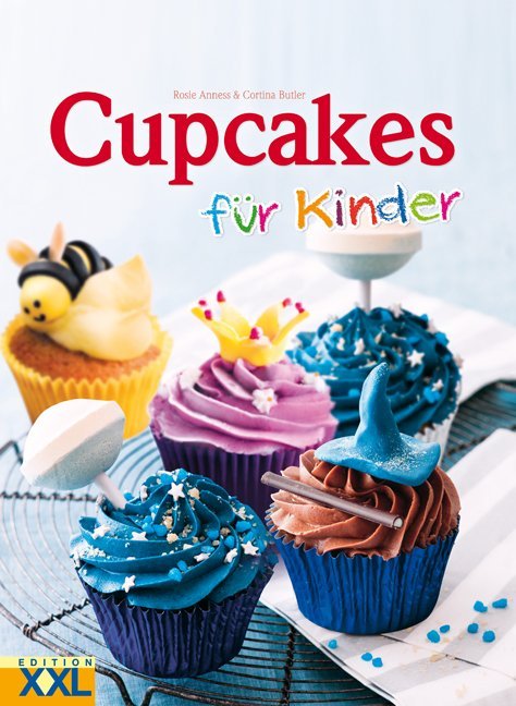 Cupcakes für Kinder (Rosie Anness)