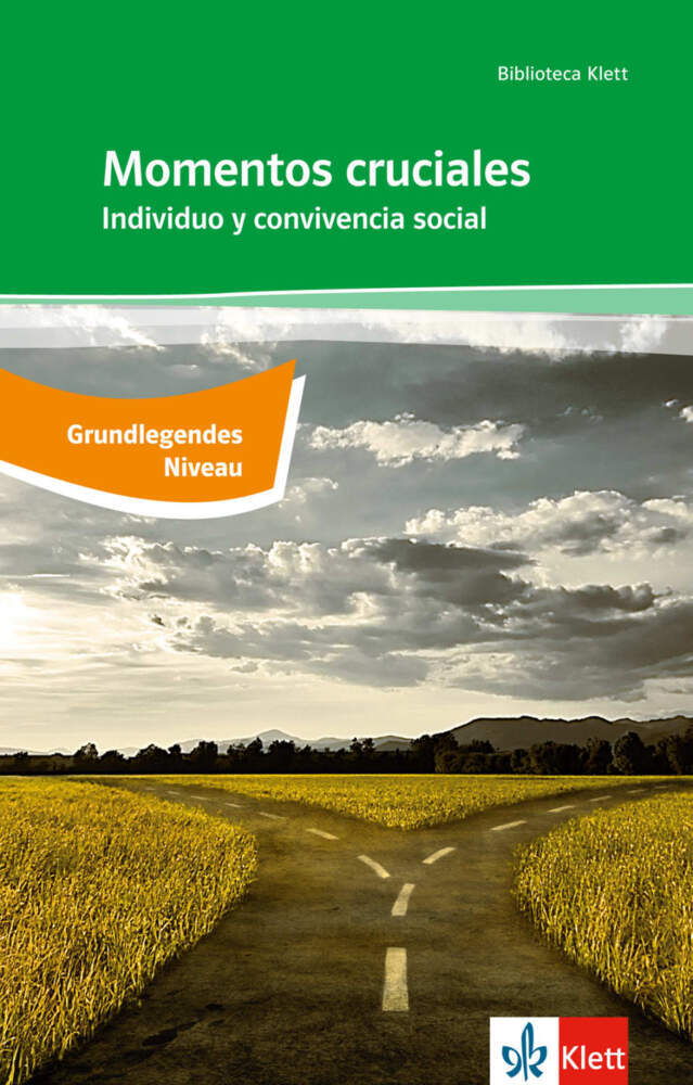 Momentos cruciales - Grundlegendes Anforderungsniveau (Almudena Grandes Grandes)