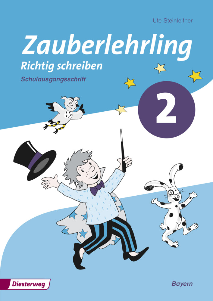 Zauberlehrling - Ausgabe 2014 für Bayern (Ute Steinleitner)