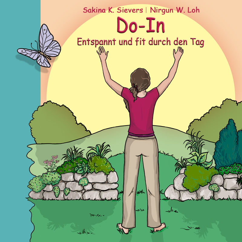 Do-In Entspannt und fit durch den Tag (Sakina K. Sievers)