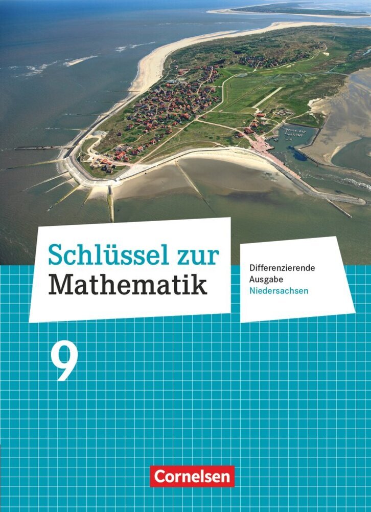 Schlüssel zur Mathematik - Differenzierende Ausgabe Niedersachsen - 9. Schuljahr (Günther Reufsteck)