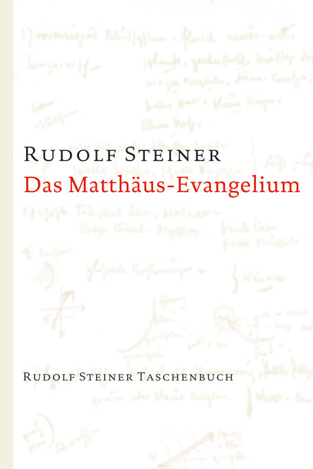 Das Matthäus-Evangelium (Rudolf Steiner)