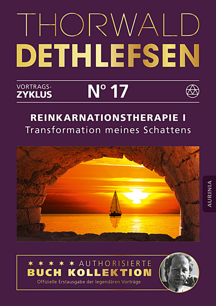 Reinkarnationstherapie I - Transformation meines Schattens.Tl.1 (Thorwald Dethlefsen)