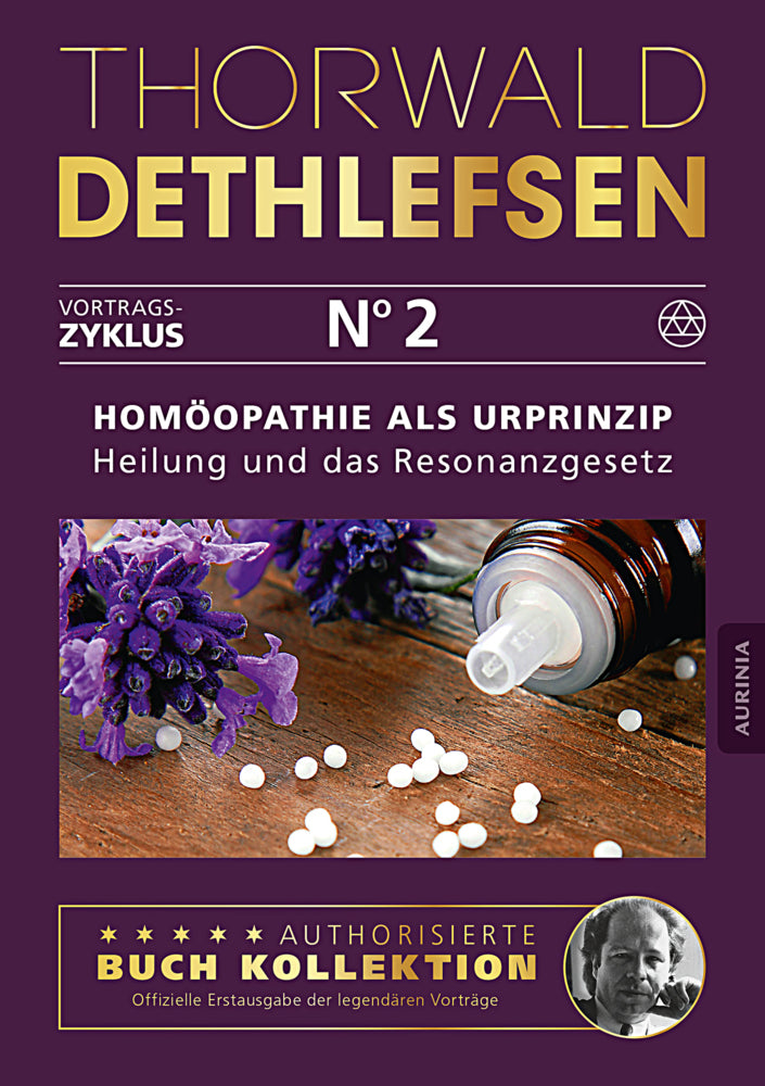 Homöopathie als Urprinzip (Thorwald Dethlefsen)