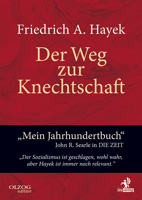 Der Weg zur Knechtschaft (Friedrich August Von Hayek)