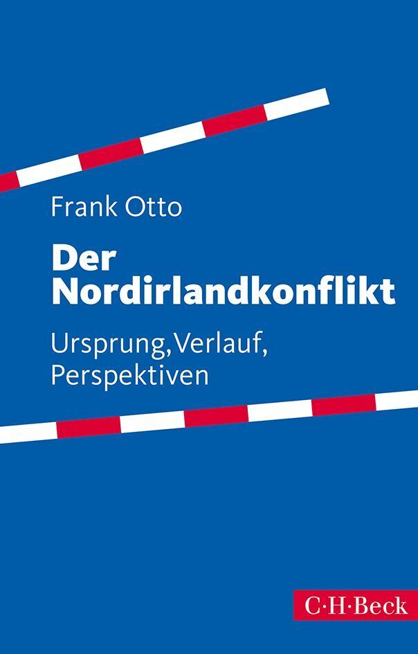 Der Nordirlandkonflikt (Frank Otto)