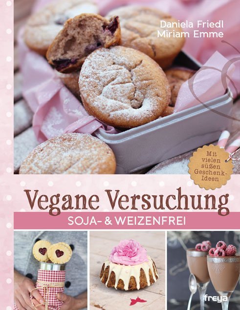 Vegane Versuchung (Daniela Friedl)