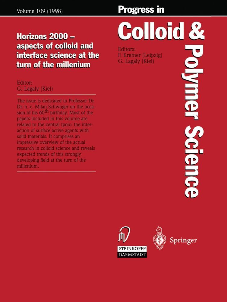 Horizons 2000 - aspects of colloid and interface science at the turn of the millenium (Gerhard Lagaly)