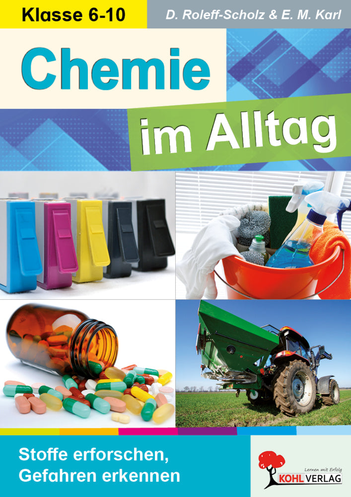 Chemie im Alltag (Dorle Roleff-Scholz)