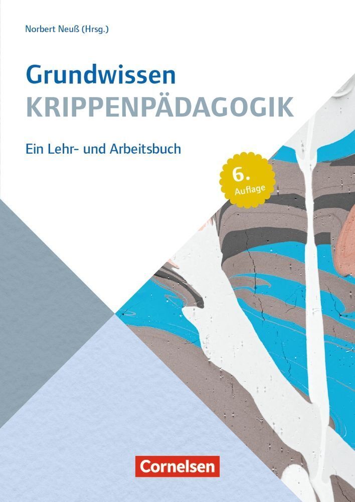 Grundwissen Krippenpädagogik (B. Kümmerling-Meibauer)