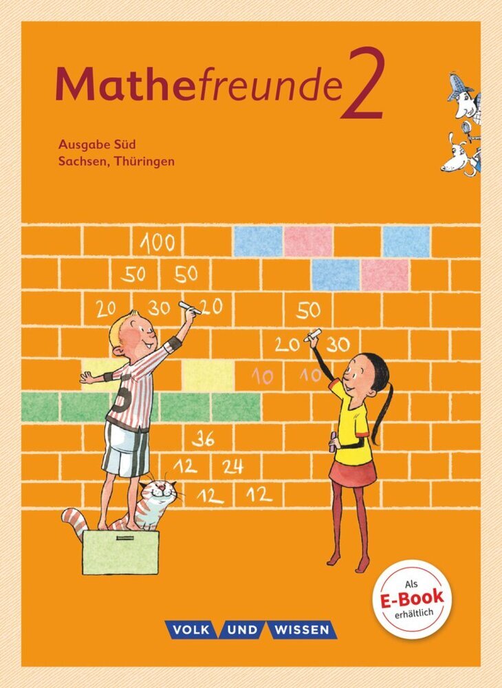 Mathefreunde - Ausgabe Süd 2015 - 2. Schuljahr (Patricia Reichard)
