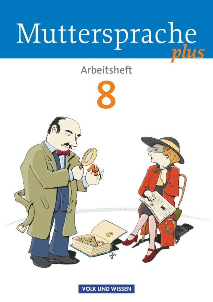 Muttersprache plus - Allgemeine Ausgabe 2012 für Berlin, Brandenburg, Mecklenburg-Vorpommern, Sachsen-Anhalt, Thüringen - 8. Schuljahr (Marion Gutzmann)