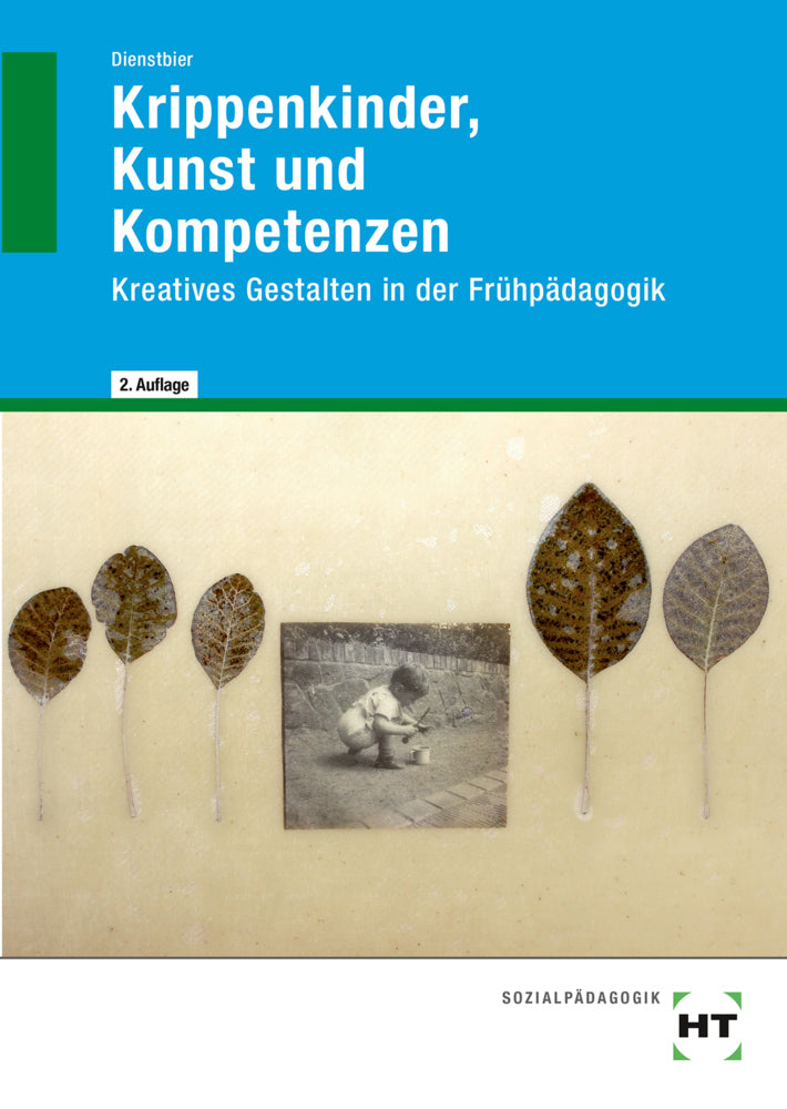 Krippenkinder, Kunst und Kompetenzen (Akkela Dienstbier)