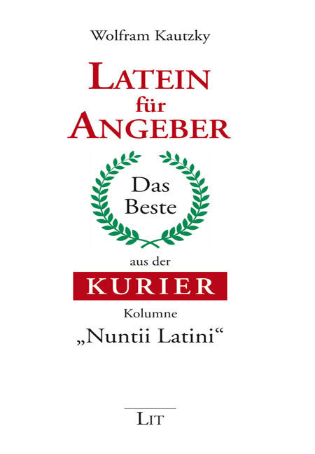 Latein für Angeber (Wolfram Kautzky)