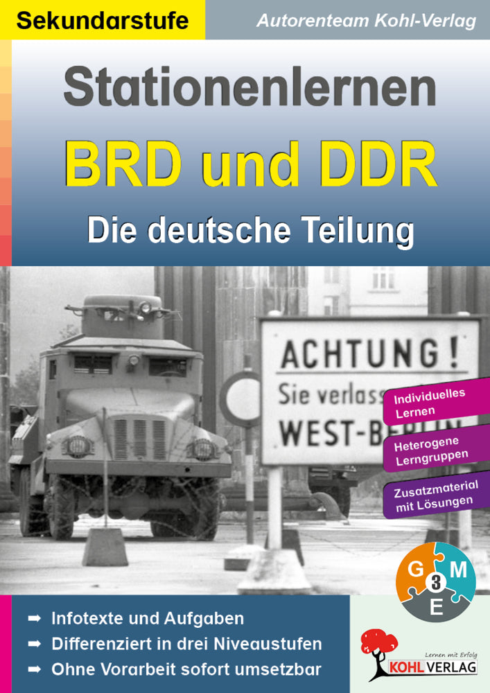 Kohls Stationenlernen BRD und DDR - Die deutsche Teilung