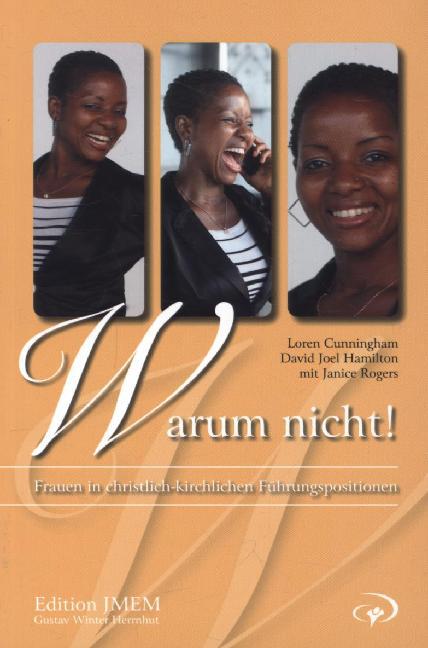Warum nicht? (Loren Cunningham)
