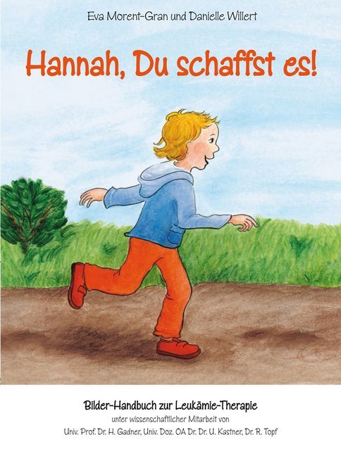Hannah, Du schaffst es! (Eva Morent-Gran)