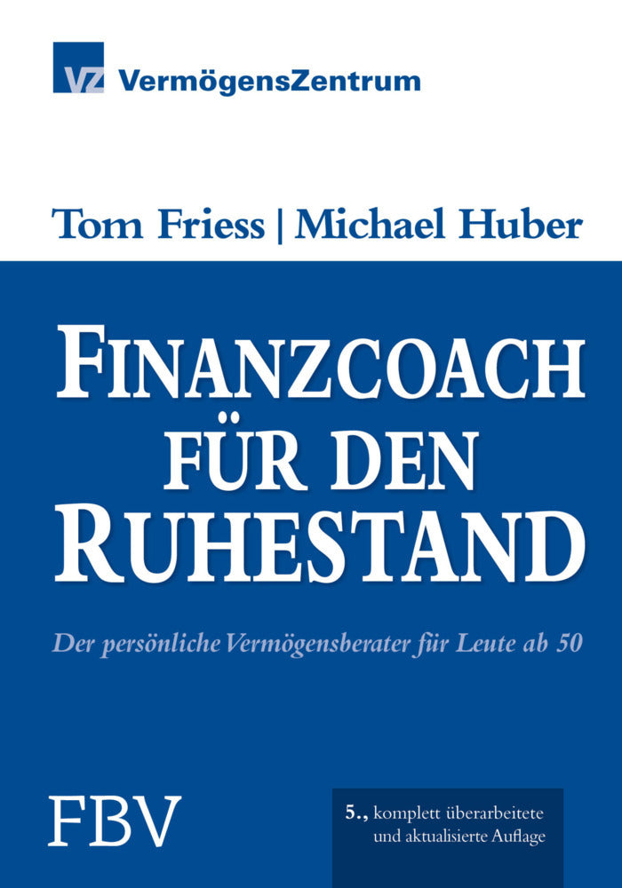 Finanzcoach für den Ruhestand (Tom Friess)