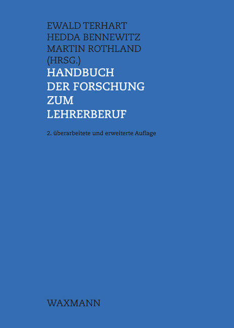 Handbuch der Forschung zum Lehrerberuf (Hedda Bennewitz)